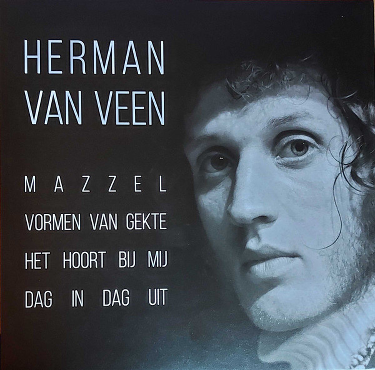 Herman Van Veen - Dat Kun Je Wel Zien Dat Is Hij