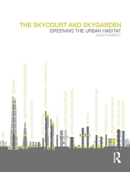 The Skycourt and Skygarden - cover