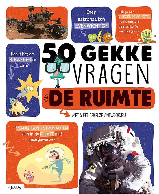 Boek "50 gekke vragen over de ruimte" met illustraties van astronauten, planeten en de maan.