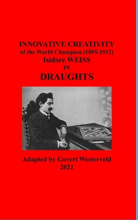 Innovative Creativity of the World Champion (1895-1912) Isid ... - cover