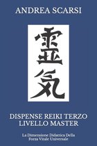 Reiki- Dispense Reiki Terzo Livello Master
