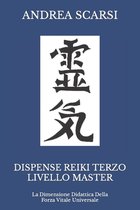 Dispense Reiki Terzo Livello Master