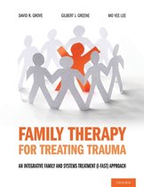 Family Therapy for Treating Trauma