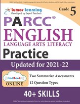 PARCC Test Prep: Grade 5 English Language Arts Literacy (ELA) Practice Workbook and Full-length Online Assessments