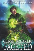 Curse Breaker: Faceted