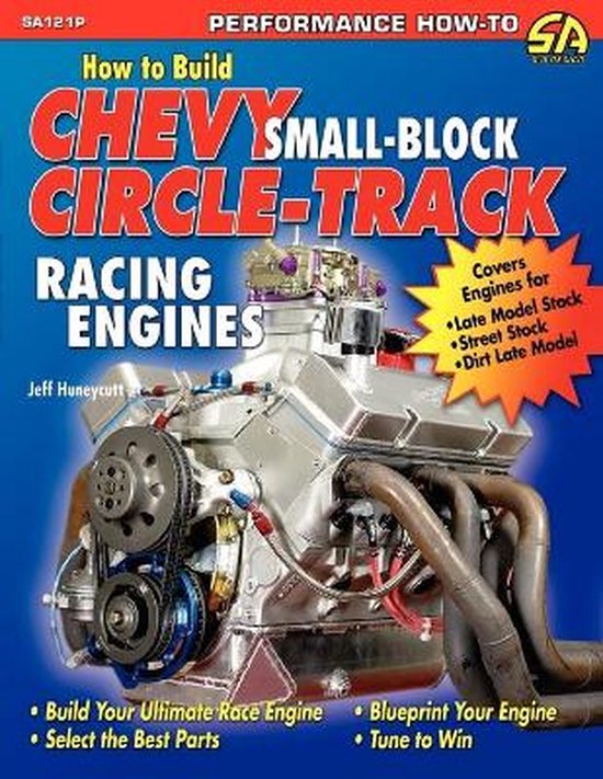 How to Build Chevy Small-Block Circle-Track Racing Engines - cover