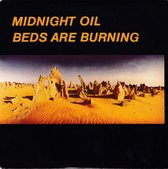 Midnight Oil – Beds Are Burning