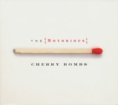 The Notorious Cherry Bombs