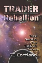 Trader - Rebellion