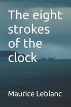 The eight strokes of the clock