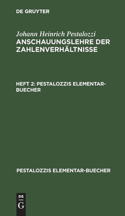 Pestalozzis Elementar-Buecher- Johann Heinrich Pestalozzi: A ... - cover
