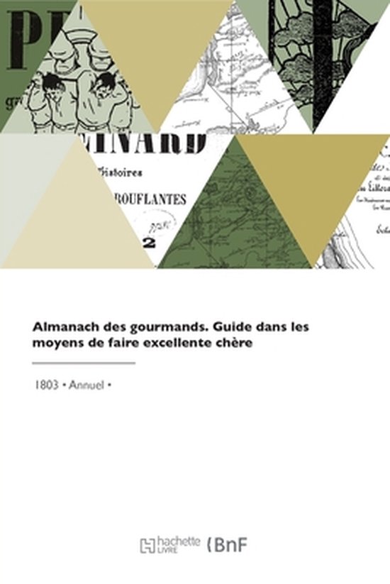 Couverture de livre avec des motifs géométriques et le texte "Almanach des gourmands"