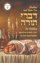 Shabbos and Yom Tov Divrei Torah for Children - Volume 2