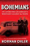 The Bohemians The Lovers Who Led Germany's Resistance Against the Nazis