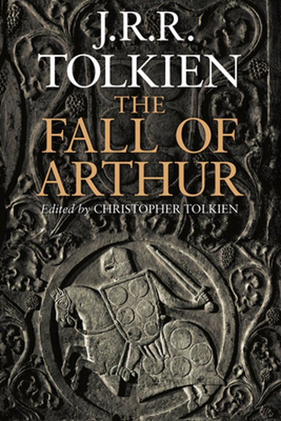 Livre "The Fall of Arthur" par J.R.R. Tolkien, avec une gravure de chevalier à cheval sur la couverture.