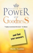 Discover the Power of Goodness