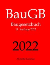 BauGB, Baugesetzbuch, Aktuelle Gesetze