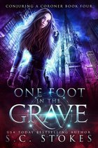 One Foot In The Grave