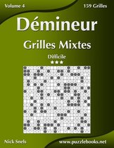 Démineur- Démineur Grilles Mixtes - Difficile - Volume 4 - 159 Grilles
