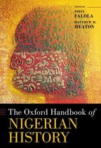 Oxford Handbooks - The Oxford Handbook of Nigerian History