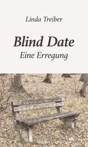 Blind Date – Eine Erregung