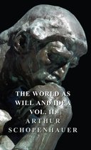 The World As Will and Idea