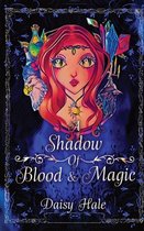 A Shadow of Blood & Magic