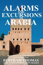Oman in History- Alarms and Excursions in Arabia