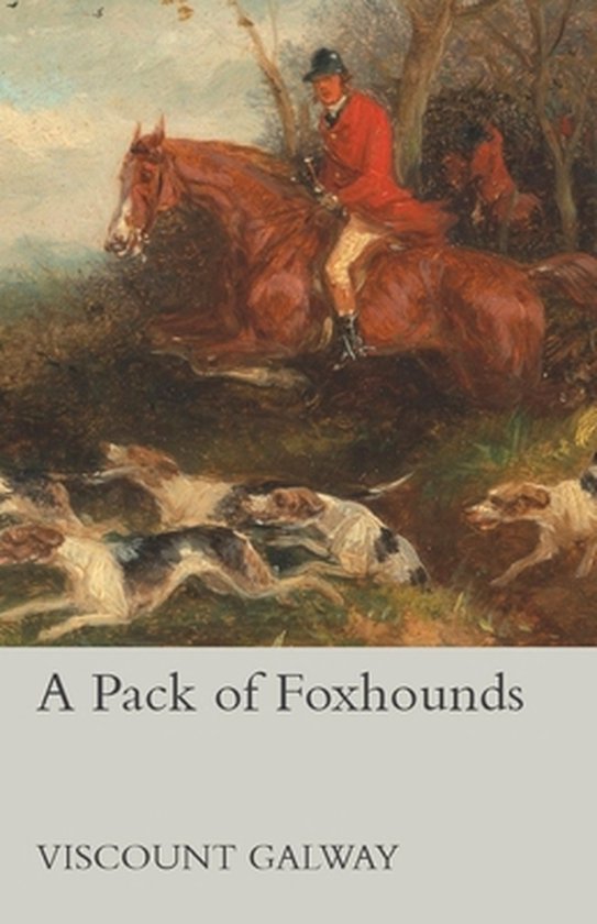 A Pack of Foxhounds - cover