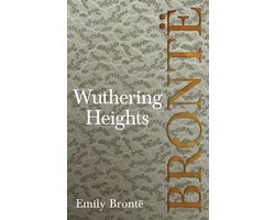 Omslag van Wuthering Heights; Including Introductory Essays by Virginia Woolf and Charlotte Brontë
