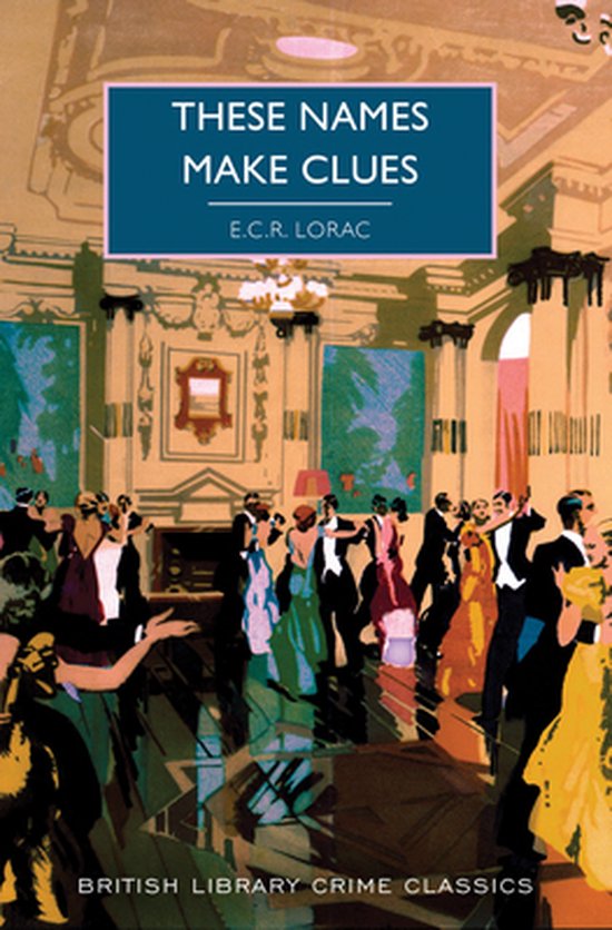 British Library Crime Classics- These Names Make Clues - cover