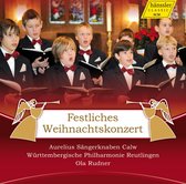 Aurelius Sängerknaben Calw, Württembergische Philharmonie Reutlingen, Ola Rudner - Festliches Weihnachtskonzert (CD)