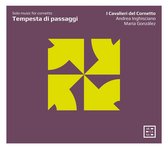 I Cavalieri Del Cornetto - Andrea Inghisciano - Ma - Tempesta Di Passaggi: Solo Music For Cornetto (CD)