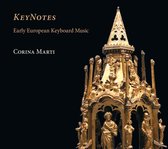 Corina Marti - Keynote. Early European Keyboard Music (CD)