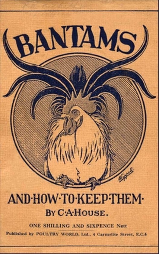 Bantams and How To Keep Them (Poultry Series - Chickens) - cover