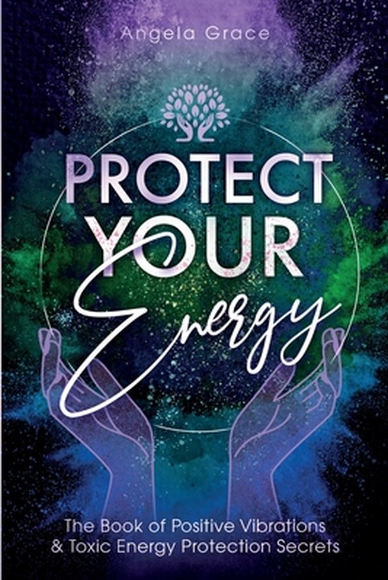 Energy Secrets- Protect Your Energy - cover