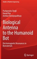 Biological Antenna to the Humanoid Bot