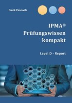IPMA(R) Prüfungswissen kompakt