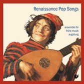 Ensemble Frühe Musik Augsburg - Renaissance Pop Songs (CD)