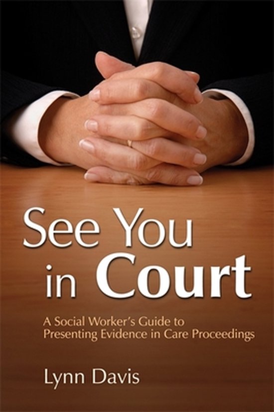See You in Court 9781843105473 Lynn Davis Boeken bol com See You in Court 9781843105473 Lynn Davis Boeken bol com