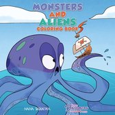 Coloring Books for Kids- Monsters and Aliens Coloring Book