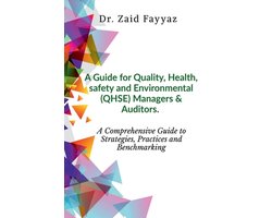 Omslag van A Guide for Quality, Health, Safety and Environmental (QHSE) Managers & Auditors