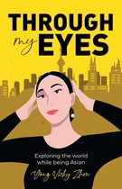 Through My Eyes