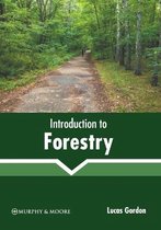 INTRO TO FORESTRY