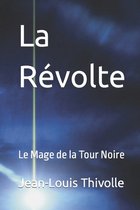 La Revolte