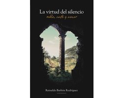 La Virtud del Silencio