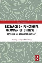 Research on Functional Grammar of Chinese II