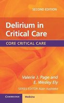 Delirium In Critical Care