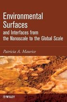 Environmental Surfaces and Interfaces from the Nanoscale to the Global Scale