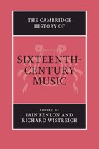 The Cambridge History of Music - The Cambridge History of Sixteenth-Century Music